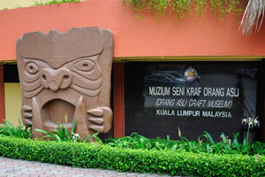 Inscription reads: “Orang Asli Craft Museum”